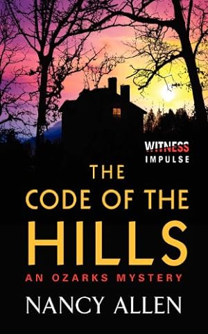 Seller image for The Code of the Hills: An Ozarks Mystery by Allen, Nancy [Mass Market Paperback ] for sale by booksXpress