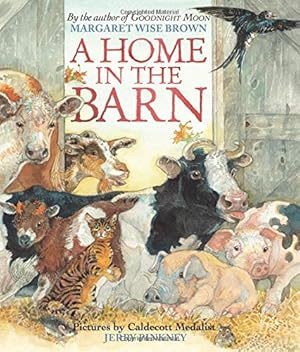 Seller image for A Home in the Barn by Brown, Margaret Wise [Hardcover ] for sale by booksXpress