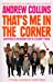 Immagine del venditore per That's Me in the Corner: Adventures of an ordinary boy in a celebrity world [Soft Cover ] venduto da booksXpress