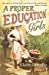 Seller image for A Proper Education for Girls [Soft Cover ] for sale by booksXpress