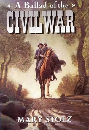 Seller image for A Ballad of the Civil War (Trophy Chapter Book) by Stolz, Mary [Paperback ] for sale by booksXpress