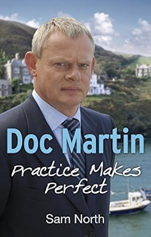 Seller image for Doc Martin: Practice Makes Perfect [Soft Cover ] for sale by booksXpress