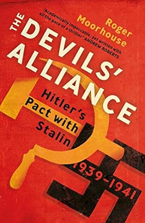 Seller image for The Devils' Alliance: Hitler's Pact with Stalin, 1939-1941 [Soft Cover ] for sale by booksXpress