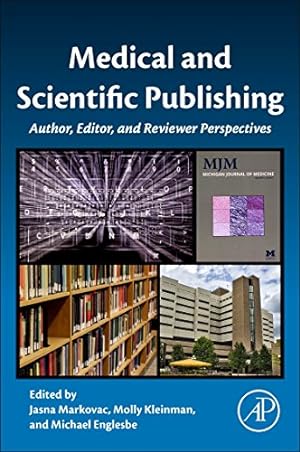 Seller image for Medical and Scientific Publishing: Author, Editor, and Reviewer Perspectives [Paperback ] for sale by booksXpress