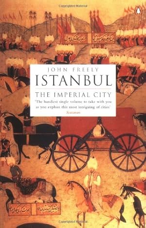 Imagen del vendedor de Istanbul: The Imperial City by Freely, John [Paperback ] a la venta por booksXpress