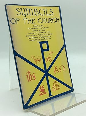 Seller image for SYMBOLS OF THE CHURCH for sale by Kubik Fine Books Ltd., ABAA