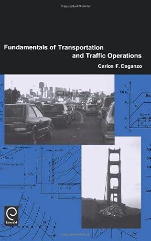 Seller image for Fundamentals of Transportation and Traffic Operations by Daganzo, Carlos F. [Hardcover ] for sale by booksXpress