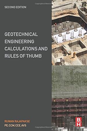 Bild des Verkufers fr Geotechnical Engineering Calculations and Rules of Thumb by Rajapakse, Ruwan Abey [Paperback ] zum Verkauf von booksXpress