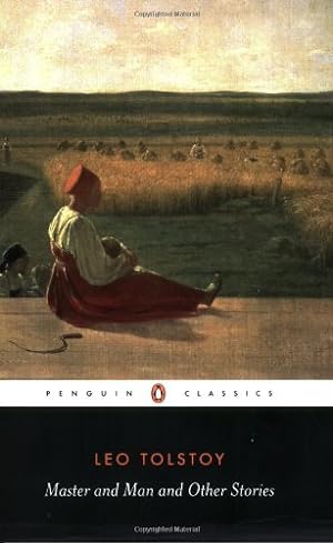 Imagen del vendedor de Master and Man and Other Stories (Penguin Classics) by Tolstoy, Leo [Paperback ] a la venta por booksXpress