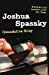 Seller image for Joshua Spassky [Soft Cover ] for sale by booksXpress