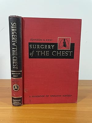 Image du vendeur pour Surgery of the Chest A Handbook of Operative Surgery mis en vente par Matthew's Books