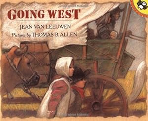 Image du vendeur pour Going West (Picture Puffins) by Van Leeuwen, Jean, Allen, Thomas B. [Paperback ] mis en vente par booksXpress