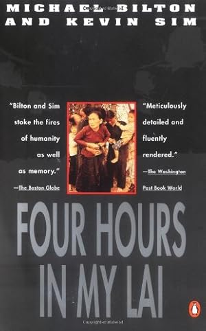 Immagine del venditore per Four Hours in My Lai by Sim, Kevin, Bilton, Michael [Paperback ] venduto da booksXpress