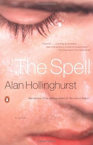 Imagen del vendedor de The Spell by Hollinghurst, Alan [Paperback ] a la venta por booksXpress