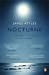 Seller image for Nocturne: A Journey in Search of Moonlight and Its Meanings - In Art, Literature, Music and Our Lives [Soft Cover ] for sale by booksXpress