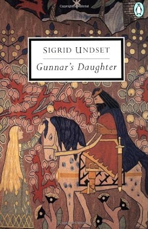 Seller image for Gunnar's Daughter (Penguin Twentieth Century Classics) by Undset, Sigrid [Paperback ] for sale by booksXpress