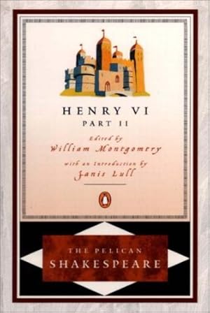 Seller image for Henry VI, Part 2 (The Pelican Shakespeare) by Shakespeare, William [Paperback ] for sale by booksXpress