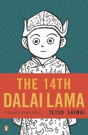 Seller image for The 14th Dalai Lama: A Manga Biography by Saiwai, Tetsu [Paperback ] for sale by booksXpress
