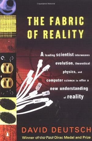 Imagen del vendedor de The Fabric of Reality: The Science of Parallel Universes--and Its Implications by Deutsch, David [Paperback ] a la venta por booksXpress