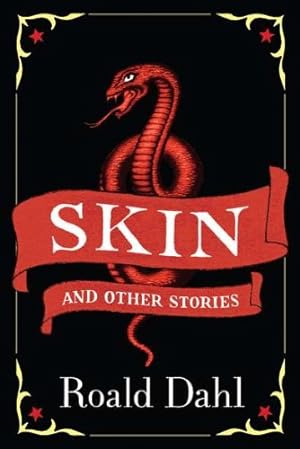 Imagen del vendedor de Skin and Other Stories by Dahl, Roald [Paperback ] a la venta por booksXpress