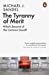 Bild des Verkufers fr The Tyranny of Merit: What  s Become of the Common Good? [No Binding ] zum Verkauf von booksXpress