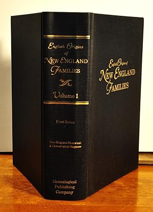 Bild des Verkufers fr English Origins of New England Families: From the New England Historical and Genealogical Register First Series in Three Volumes-- Volume 1 zum Verkauf von Longs Peak Book Company