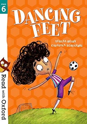 Immagine del venditore per Read with Oxford: Stage 6: Dancing Feet by Teresa Heapy, Catalina Echeverri (illustrator) [Paperback ] venduto da booksXpress
