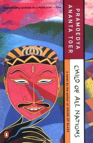 Seller image for Child of All Nations (Buru Quartet) by Toer, Pramoedya Ananta [Paperback ] for sale by booksXpress