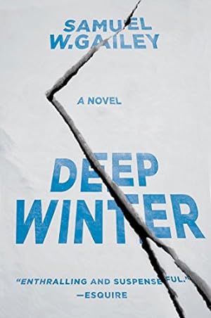 Seller image for Deep Winter: A Novel by Gailey, Samuel W. [Paperback ] for sale by booksXpress
