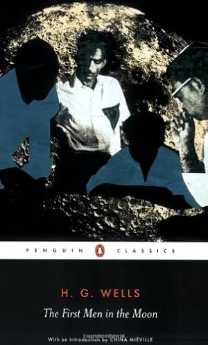 Seller image for The First Men in the Moon (Penguin Classics) by Wells, H.G. [Paperback ] for sale by booksXpress