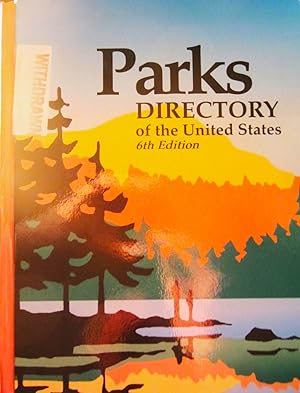 Imagen del vendedor de Parks Directory of the United States 6th Edition a la venta por My November Guest Books