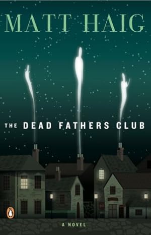 Seller image for The Dead Fathers Club by Haig, Matt [Paperback ] for sale by booksXpress