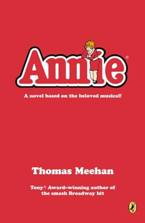 Seller image for Annie (An Annie Book) by Meehan, Thomas [Paperback ] for sale by booksXpress