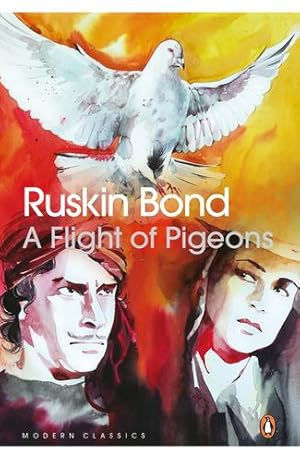 Seller image for Flight of Pigeons (Penguin Modern Classics) by Ruskin, Bond [Paperback ] for sale by booksXpress