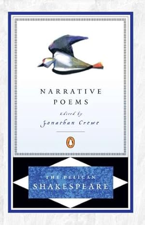 Imagen del vendedor de The Narrative Poems (The Pelican Shakespeare) by Shakespeare, William [Paperback ] a la venta por booksXpress