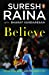 Seller image for Believe : What Life And Cricket Taught Me [Soft Cover ] for sale by booksXpress
