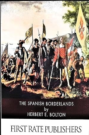 Seller image for The Spanish Borderlands for sale by Liberty Book Store ABAA FABA IOBA