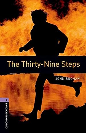 Seller image for Oxford Bookworms Library: The Thirty-Nine Steps: Level 4: 1400-Word Vocabulary [Soft Cover ] for sale by booksXpress