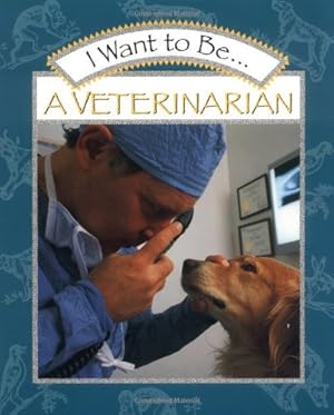 Seller image for I Want to Be a Veterinarian by Maze, Stephanie [Paperback ] for sale by booksXpress