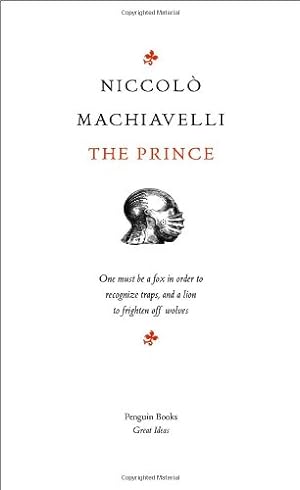 Seller image for The Prince (Penguin Great Ideas) by Machiavelli, Niccolo [Paperback ] for sale by booksXpress