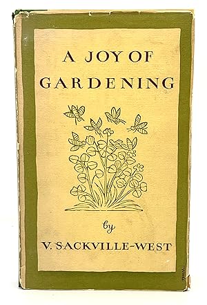 A Joy of Gardening A Selection for Americans - Edited by Hermine I. Popper