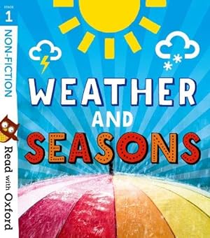Seller image for Read with Oxford: Stage 1: Non-fiction: Weather and Seasons [Paperback ] for sale by booksXpress