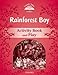 Seller image for Classic Tales 2. Rainforest Boy. Activity Book and Play (Classic Tales Second Edition) (Spanish Edition) [Soft Cover ] for sale by booksXpress