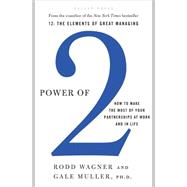 Image du vendeur pour Power of 2 How to Make the Most of Your Partnerships at Work and in Life mis en vente par eCampus