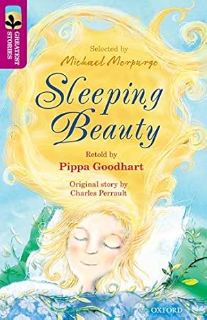 Immagine del venditore per Oxford Reading Tree TreeTops Greatest Stories: Oxford Level 10: Sleeping Beauty by Pippa Goodhart, Charles Perrault [Paperback ] venduto da booksXpress