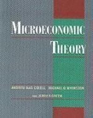 Seller image for Microeconomic Theory by Mas-Colell, Andreu, Whinston, Michael D., Green, Jerry R. [Paperback ] for sale by booksXpress