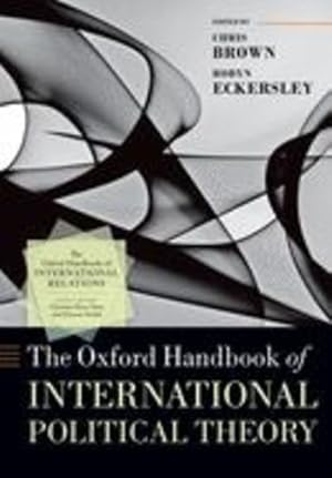 Image du vendeur pour The Oxford Handbook of International Political Theory [Paperback ] mis en vente par booksXpress