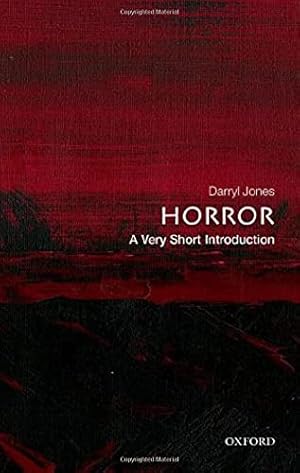 Seller image for Horror: A Very Short Introduction (Very Short Introductions) by Jones, Darryl [Paperback ] for sale by booksXpress