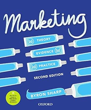 Seller image for Marketing: Theory, Evidence, Practice by Sharp, Byron [Paperback ] for sale by booksXpress