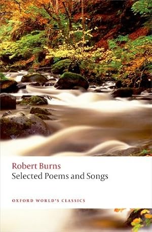 Seller image for Selected Poems and Songs (Oxford World's Classics) by Burns, Robert R., Irvine, Robert P. [Paperback ] for sale by booksXpress
